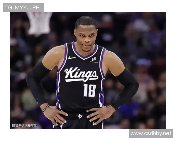 1万助攻+205次三双！威少刷8纪录成历史首控 国王360万真签到宝